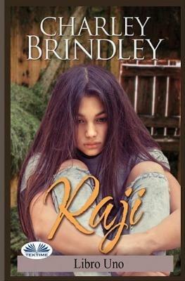 Octavia Pompeii. Raji. Vol. 1 - Charley Brindley - Libro Tektime 2020 | Libraccio.it