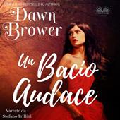 Libraccio Un Bacio Audace (audiolibro)