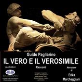 Libraccio Il Vero E Il Verosimile (audiolibro)