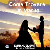 Libraccio Come Trovare Un Marito (audiolibro)