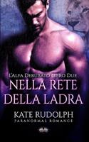 Nella rete della ladra - Kate Rudolph - Libro Tektime 2021 | Libraccio.it