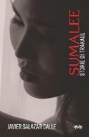 Sumalee. Storie Di Trakaul - Javier Salazar Calle - Libro Tektime 2021 | Libraccio.it