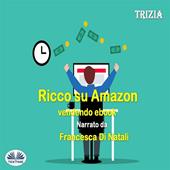 Libraccio Ricco Su Amazon Vendendo Ebook (audiolibro)