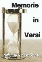 Memorie in versi - Juan Moisés De La Serna - Libro Tektime 2022 | Libraccio.it