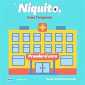 Libraccio Niquito Cane Terapeuta (audiolibro)
