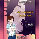 Libraccio Alla Ricerca Della Fata (audiolibro)