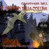 Libraccio Graveyard Hill - Il Cimitero Sulla Collina (audiolibro)