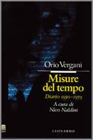 Diario (1950-1959) - Orio Vergani - Libro Leonardo (Milano), Saggistica | Libraccio.it