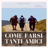 Libraccio Come Farsi Tanti Amici (audiolibro)