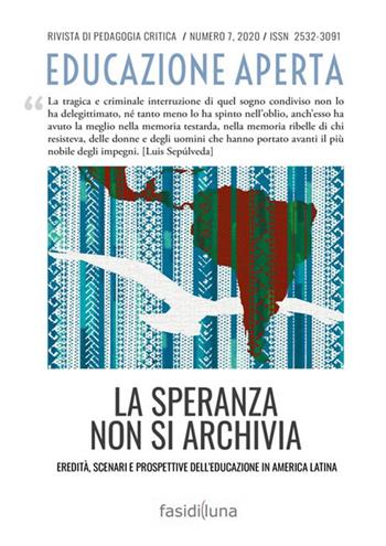 Educazione aperta. Rivista di pedagogia critica (2020). Vol. 7  - Libro StreetLib 2020 | Libraccio.it