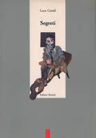 Segreti - Luca Canali - Libro Editori Internazionali Riuniti 1994, Grandi opere | Libraccio.it