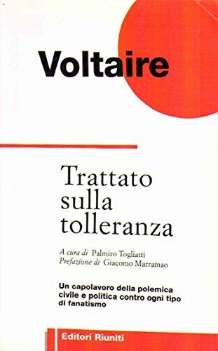 Il trattato sulla tolleranza - Voltaire - Libro Editori Riuniti 1996, Filosofia. Opere varie | Libraccio.it