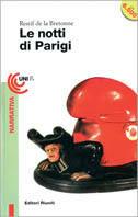 Le notti di Parigi o lo spettatore notturno - Nicolas Restif de la Bretonne - Libro Editori Riuniti 1996, Universale economica | Libraccio.it