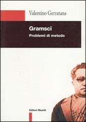Gramsci. Problemi di metodo