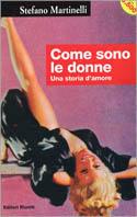 Come sono le donne. Una storia d'amore