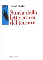 Storia della letteratura del terrore. Il «gotico» dal Settecento a oggi