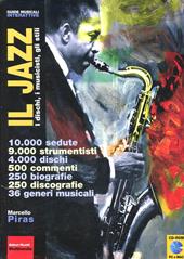 Il jazz. I dischi, i musicisti, gli stili. Con CD-ROM