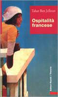 Ospitalità francese - Tahar Ben Jelloun - Libro Editori Riuniti 1998, Tracce | Libraccio.it