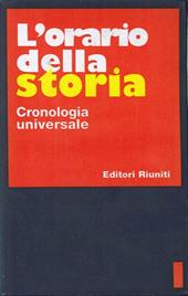L'orario della storia. Una cronologia universale
