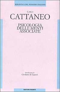 Psicologia delle menti associate - Carlo Cattaneo - Libro Editori Riuniti 2000, Filosofia. Opere varie | Libraccio.it