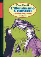 L' Illuminismo a fumetti. Vol. 1: L'Illuminismo inglese e scozzese. - Paolo Quintili - Libro Editori Riuniti 2000, Filosofia. Opere varie | Libraccio.it