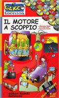 Il motore a scoppio. Con floppy disk - Amedeo Gigli - Libro Editori Riuniti 2000, Clicco tecnica | Libraccio.it
