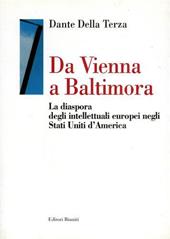 Da Vienna a Baltimora. La diaspora degli intellettuali europei negli Stati Uniti d'America