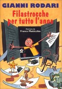 Filastrocche per tutto l'anno - Gianni Rodari - Libro Editori Riuniti 2001, Matite italiane | Libraccio.it