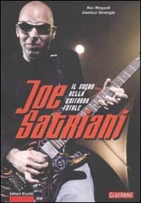 Joe Satriani. Il sogno della chitarra totale - Massimo Mingardi, Gianluca Verrengia - Libro Editori Riuniti 2002, Gli strumenti della musica | Libraccio.it