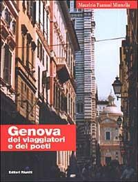 Genova dei viaggiatori e dei poeti - Maurizio Fantoni Minnella - Libro Editori Riuniti 2003, Capitali della cultura | Libraccio.it