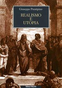 Realismo e utopia. In memoria di Lukács e Bloch - Giuseppe Prestipino - Libro Editori Riuniti 2002, Biblioteca. Filosofia | Libraccio.it