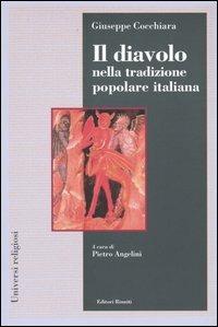 Il diavolo nella tradizione popolare italiana - Giuseppe Cocchiara - Libro Editori Riuniti 2004, Universi religiosi | Libraccio.it