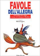 Favole dell'allegria  - Libro Editori Riuniti 2003, Enciclopedia della favola | Libraccio.it