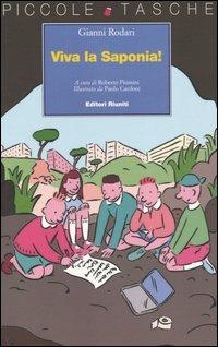 Viva la Saponia! - Gianni Rodari - Libro Editori Riuniti 2004, Piccole tasche | Libraccio.it