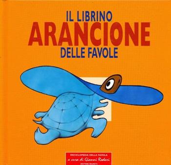 Il librino arancione delle favole  - Libro Editori Riuniti 2005 | Libraccio.it