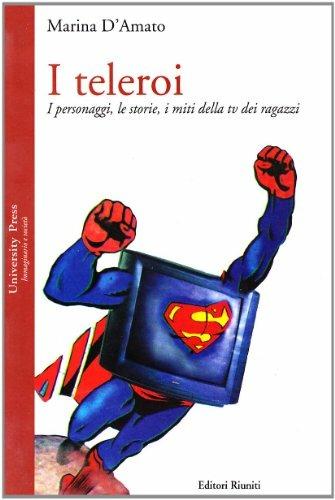 I teleroi - Marina D'Amato - Libro Editori Riuniti 2006 | Libraccio.it