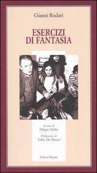 Esercizi di fantasia - Gianni Rodari - Libro Editori Riuniti 2006, Il milione | Libraccio.it