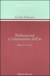 Shakespeare e l'alienazione dell'io. Quattro lezioni