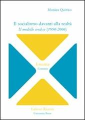 Il socialismo davanti alla realtà. Il modello svedese (1990-2006)