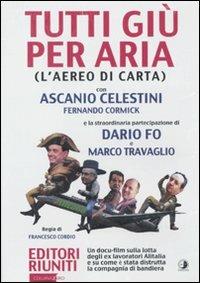 L' aereo di carta. Con DVD - Guido Gazzoli, Francesco Staccioli - Libro Editori Riuniti 2009 | Libraccio.it