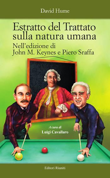 Estratto del trattato sulla natura umana - David Hume - Libro Editori Riuniti 2022, Saggi. Storia e filosofia | Libraccio.it