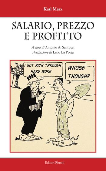 Salario, prezzo e profitto - Karl Marx - Libro Editori Riuniti Univ. Press 2024, Saggi. Storia e filosofia | Libraccio.it