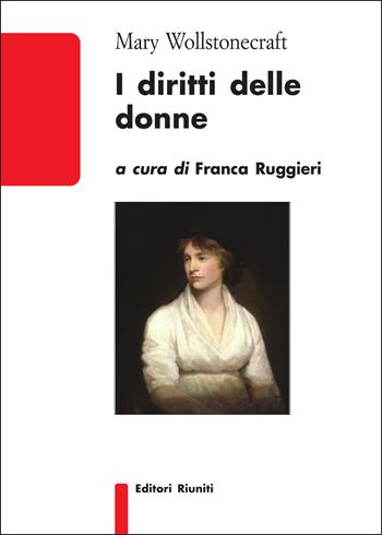 I diritti delle donne - Mary Wollstonecraft - Libro Editori Riuniti 2026, Biblioteca | Libraccio.it