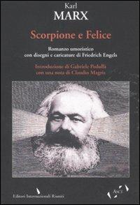 Scorpione e Felice - Karl Marx - Libro Editori Riuniti 2011 | Libraccio.it