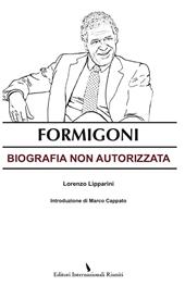 Formigoni. Biografia non autorizzata