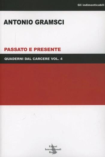 Quaderni dal carcere Vol. 4 - Antonio Gramsci - Libro Editori Internazionali Riuniti 2013 | Libraccio.it