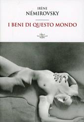 I beni di questo mondo