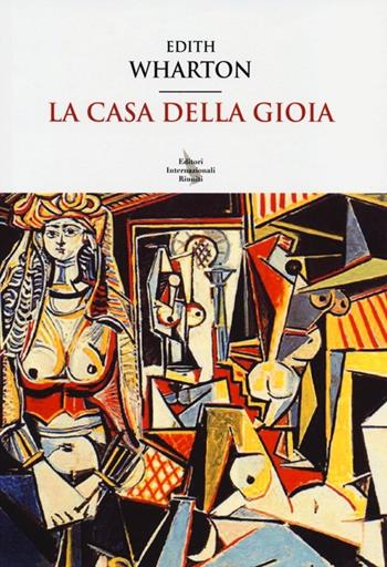 La casa della gioia  - Libro | Libraccio.it