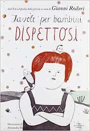 Favole per bambini dispettosi - Gianni Rodari - Libro Editori Internazionali Riuniti 2013 | Libraccio.it