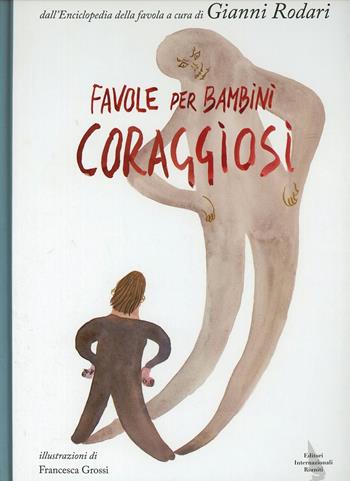 Favole per bambini coraggiosi  - Libro Editori Riuniti 2013 | Libraccio.it